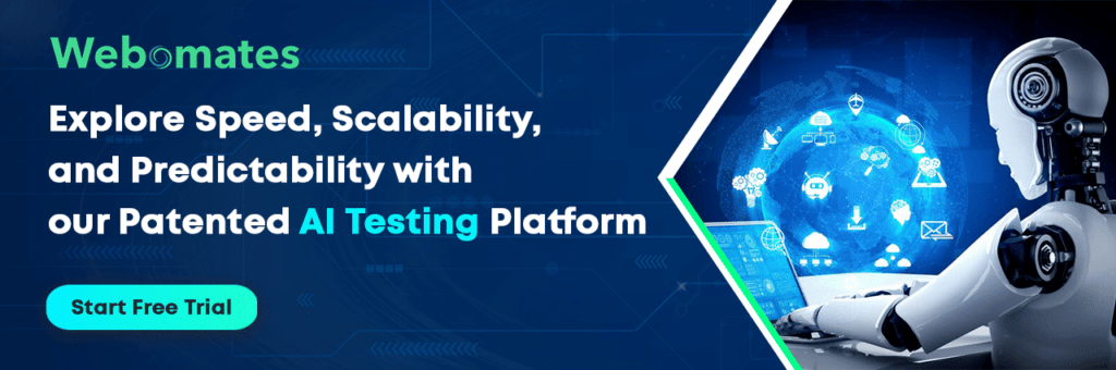 Explore Speed, Scalability, and Predicitability with our Patented AI Testing Platform - Testing as a Service - Webomates