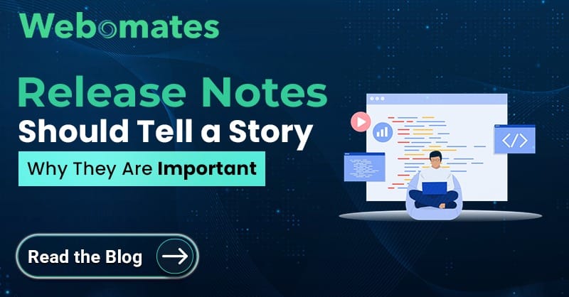 Release Notes Should Tell a Story — Why They Matter in QA